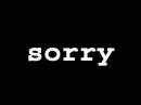 sorry