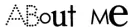 AbOut Mee