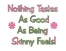Nothing Tastes as Good
