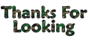 Thanks for looking