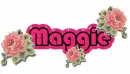 Rose: Maggie