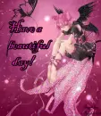 Have a beautiful day!