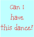 can i have this dance