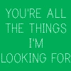 all im looking 4