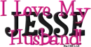 I love my husband Jesse