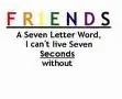 ^ friends