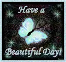 Have a Beautiful Day!