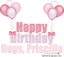 happy birthday hugs priscilla