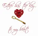 Esther has the key to my heart