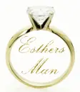 Esther's Man