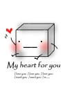 my heart for you <3