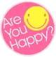 are you happy