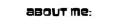 ABOUT ME --- EXTENDED NETWORK
