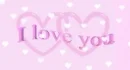 I LOVE YOU