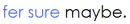 Fer Sure