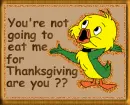 YOU WON'T EAT ME?