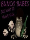 Bunco babes just wanna have fun