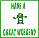 have a great weekend