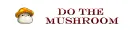 DO the mushroom