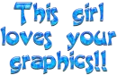 loves graphics