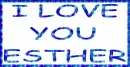 I Love You Esther