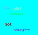 stalking