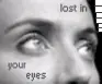 Lost in Your Eyes