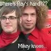 Mikey and Ray