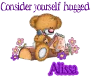 Consider yourself hugged- Alissa