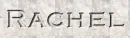 engraved name Rachel