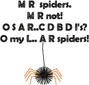 M R spiders