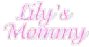 Lily's Mommy