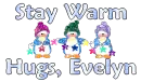 Stay Warm- Evelyn