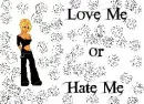Love me...