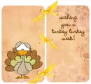 Turkey Week!