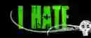 i hate
