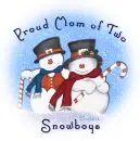 Proud Mom of 2 Snowboys