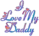 I Love My Daddy