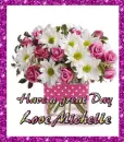 have a great day Love Michelle