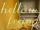 hello friend