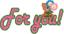FOR YOU