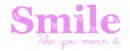 Smile