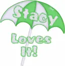 Stacy loves it