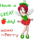 Have a great day- Perry