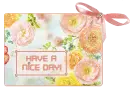 have a nice day