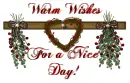 Warm Wishes for a Nice Day