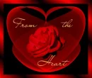 FROM THE HEART