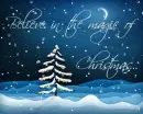 Believe in the magic of Christmas