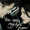 you are my life now