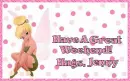 Have A Great Weekend! Hugs, Jenny